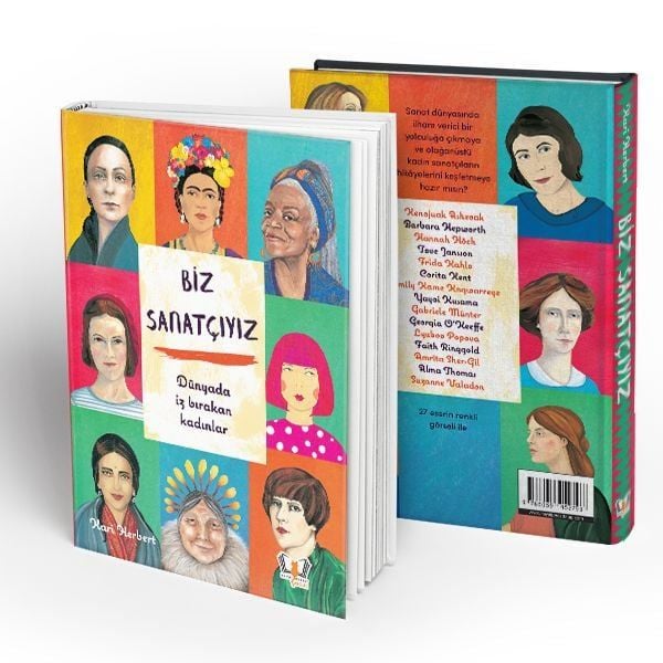 Biz Sanatçıyız dünyada iz bırakan kadınlar